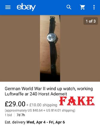 Brexit2019, fake nazi items, ebay fakes, WW2 fakes, German WW2 military fakes, luftwaffe watch